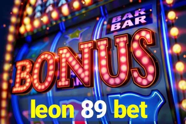 leon 89 bet